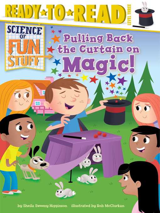 Title details for Pulling Back the Curtain on Magic! by Sheila Sweeny Higginson - Available